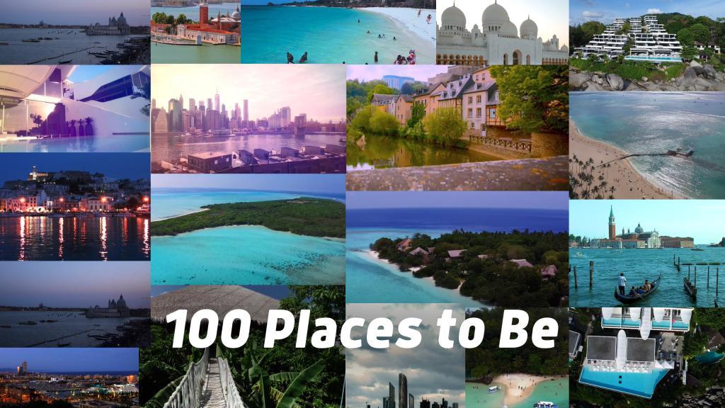 100 Places to Be