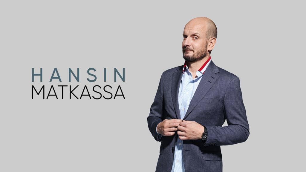 Hansin matkassa
